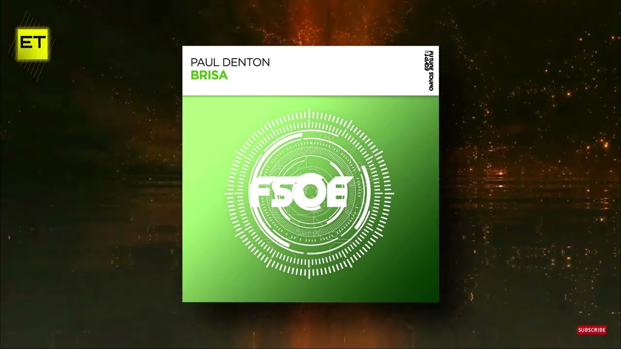 |Paul Denton | Brisa (Extended Mix) [FSOE]|