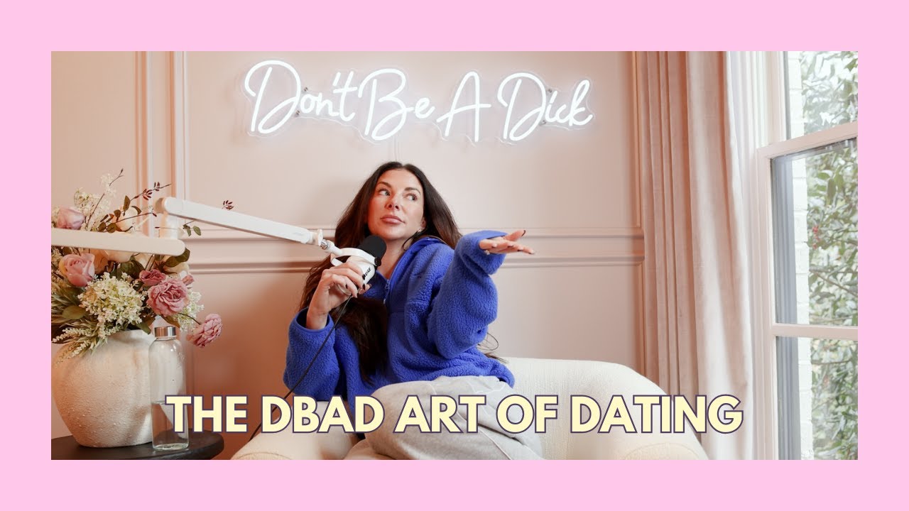 The DBAD Art Of Dating