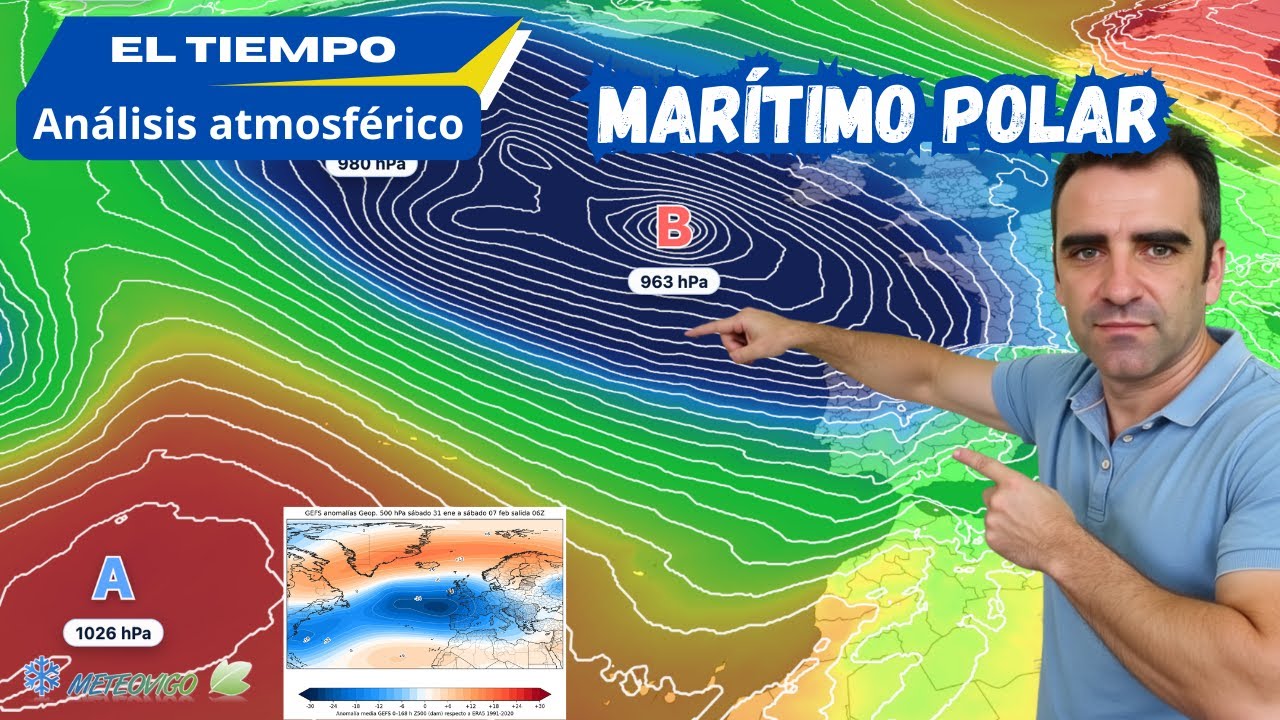 Entrada MARÍTIMO POLAR ☔​❄️​ en ciernes y, después… ¿Tendremos circulación CONTINENTAL en febrero?