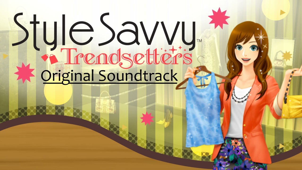 Chill Theme 1 - Style Savvy: Trendsetters Soundtrack