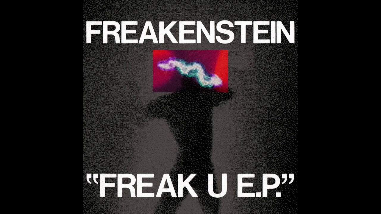 Freakenstein - RAAAH (I LIKE IT)
