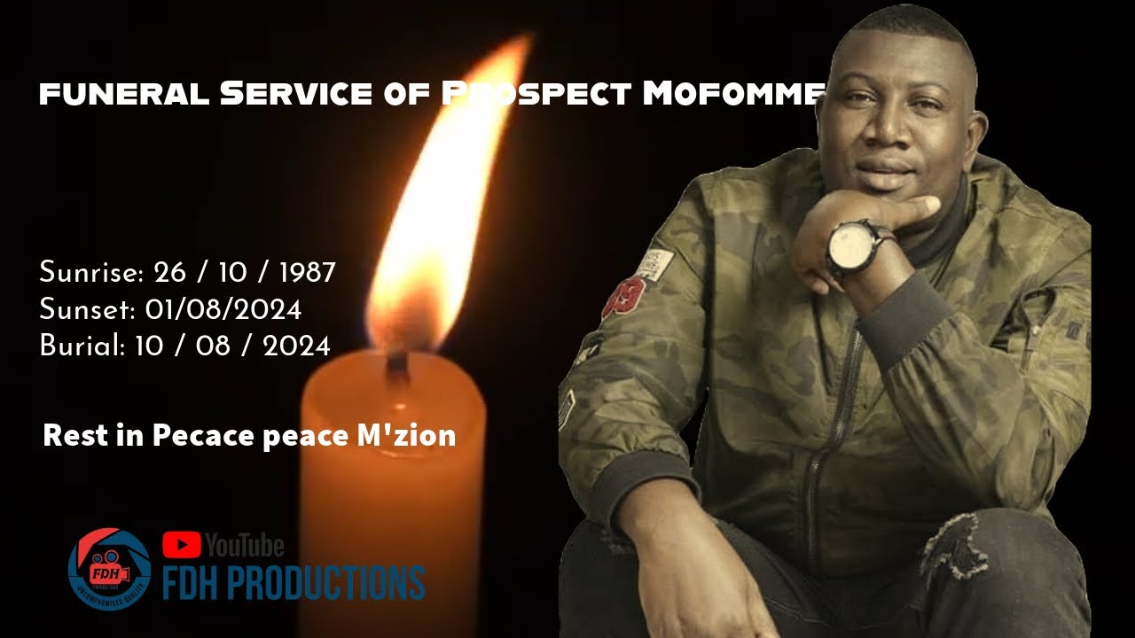 FULL PROSPECT MOFOMME FUNERAL SERVICE.