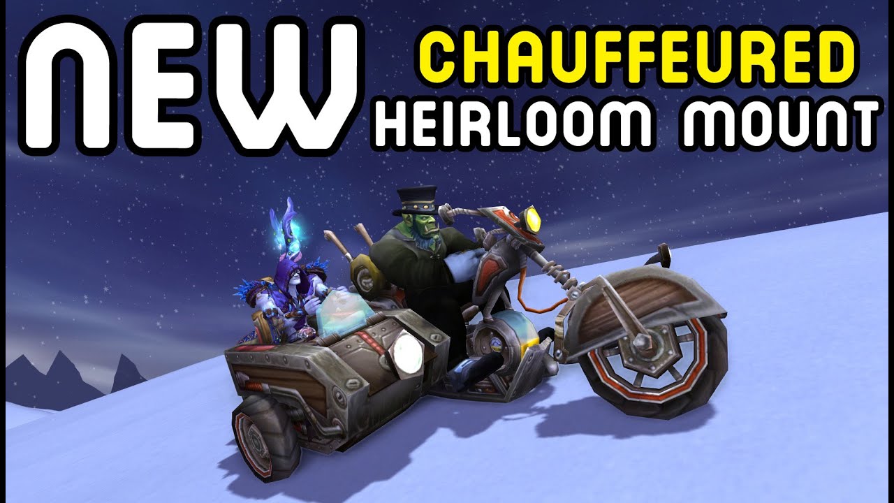 NEW: Chauffeured Mechano-Hog/ Mekhineer's Chopper (WoD Patch 6.1 PTR)