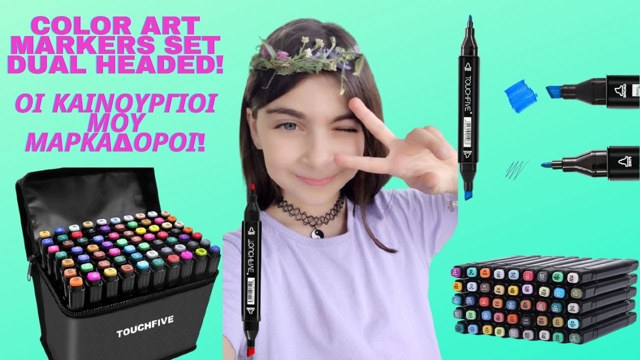 🎨ΟΙ TouchFIVE ΜΑΡΚΑΔΟΡΟΙ ΜΟΥ | MY NEW MARKERS - Color Art Markers Set | Alena and little princess
