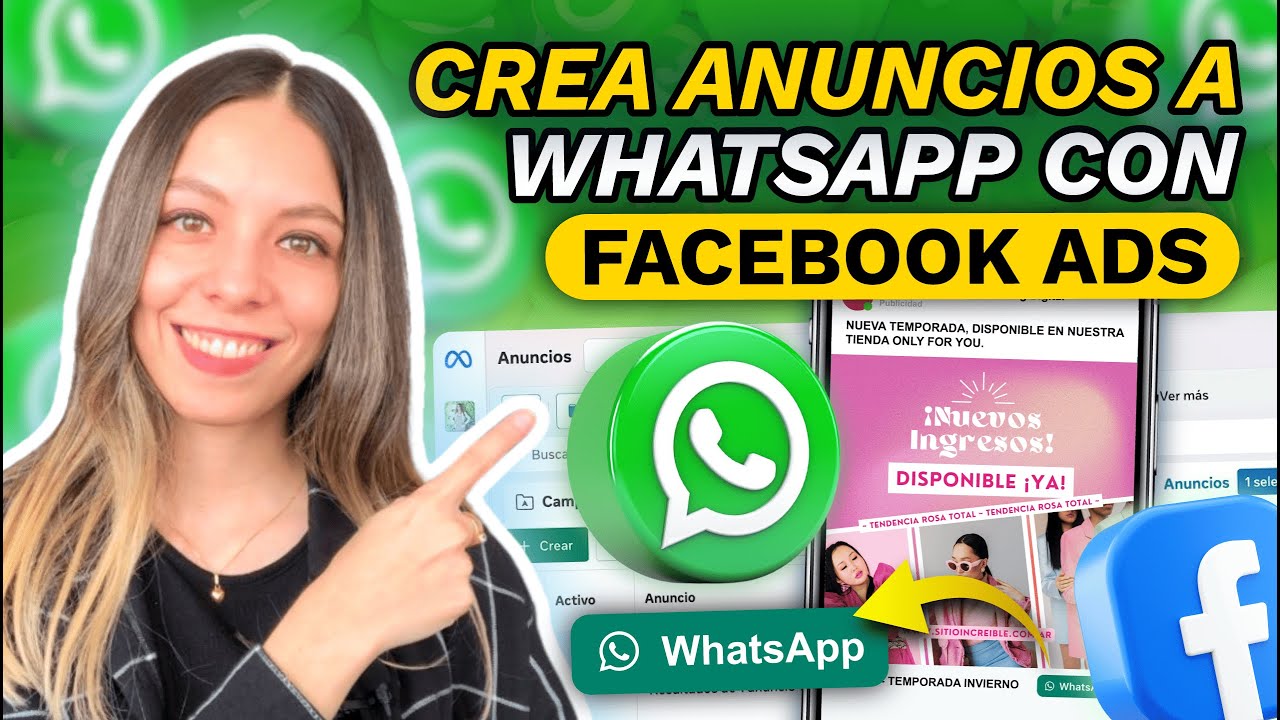 COMO CREAR ANUNCIOS A WHATSAPP CON FACEBOOK ADS 2026 🚀