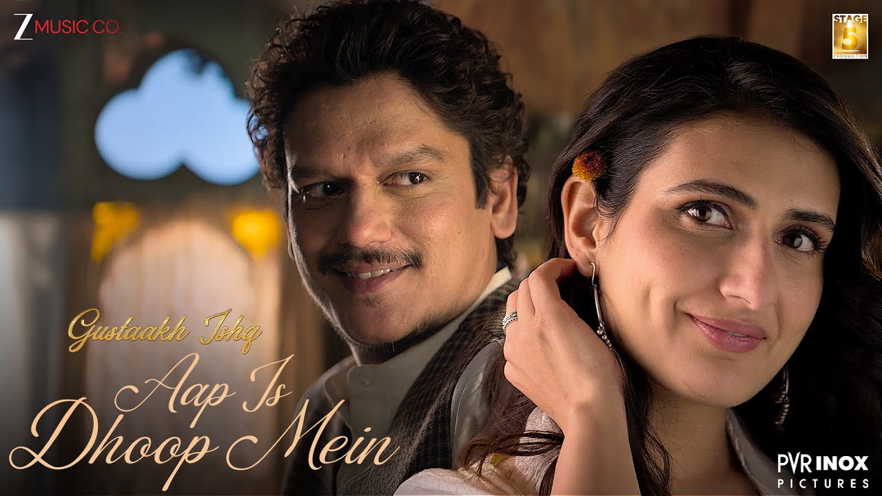 Arijit Singh - Aap Is Dhoop Mein | Vijay Varma, Fatima S | Vishal Bhardwaj | Gustaakh Ishq | Lyrical