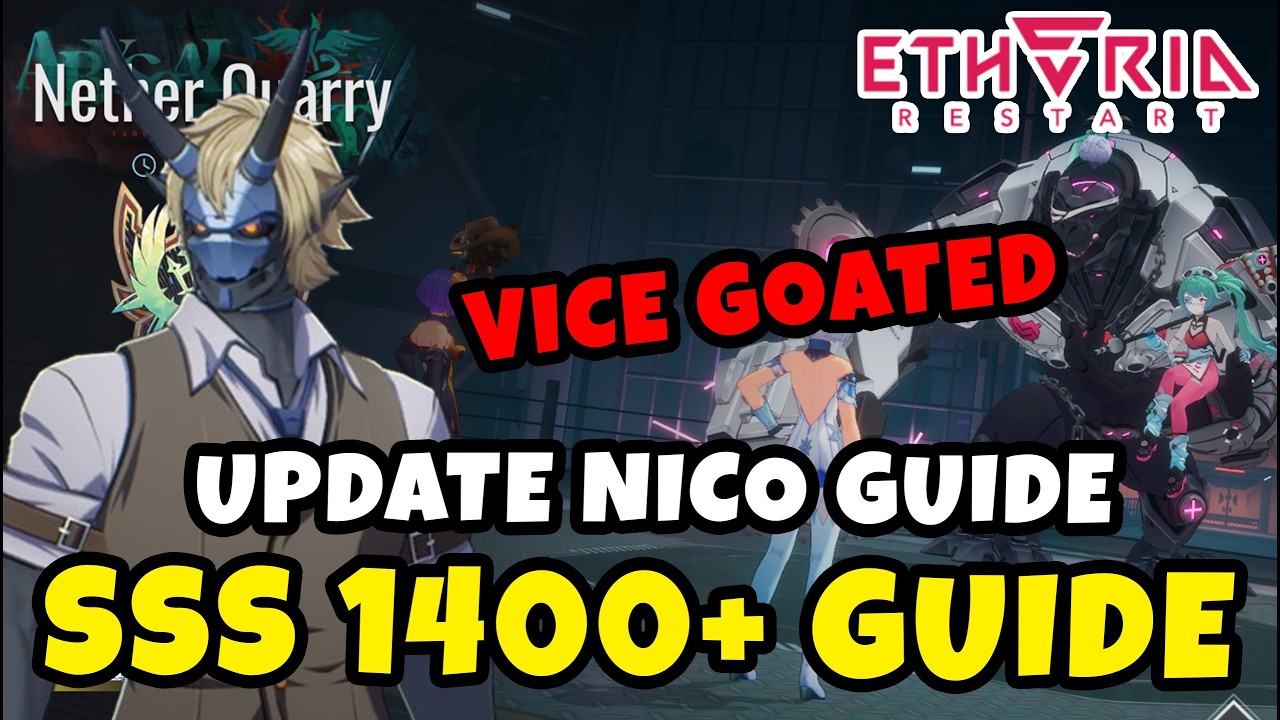 *UPDATE TEAM* How to Reach SSS 1400+ in Nether Quarry — Nico Nana Boss Full Guide | Etheria Restart