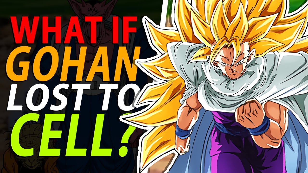 What If GOHAN Lost to CELL? | Dragon Ball Z
