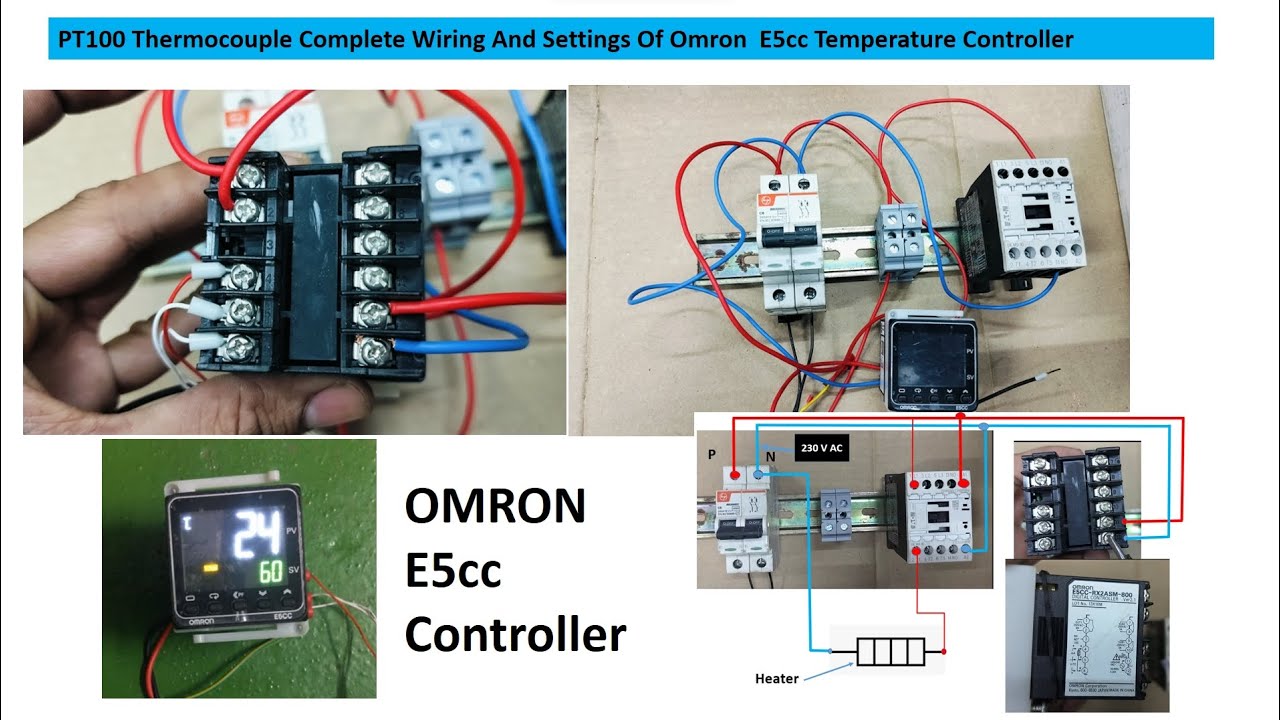 PT 100 thermocouple with omron E5cc  |Complete wiring of E5cc controller @electricaltech1054