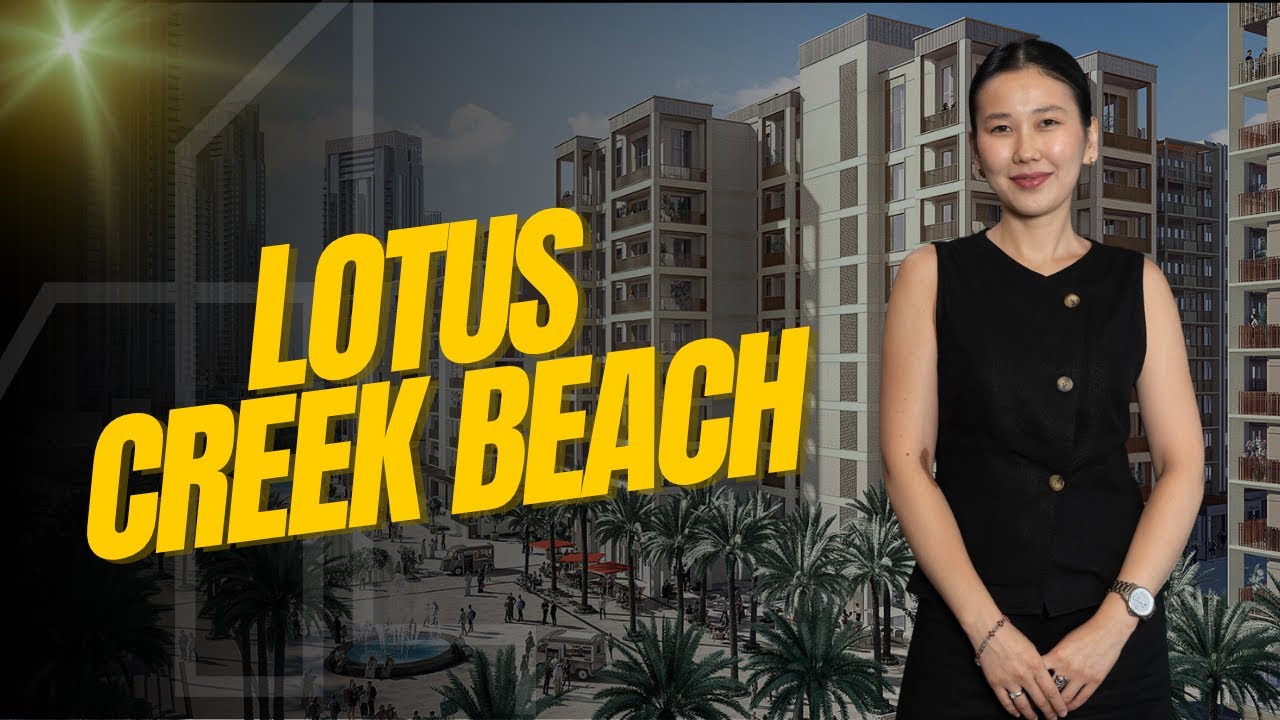 Lotus, Creek Beach – Building & Apartment Tour in Dubai Creek Harbour