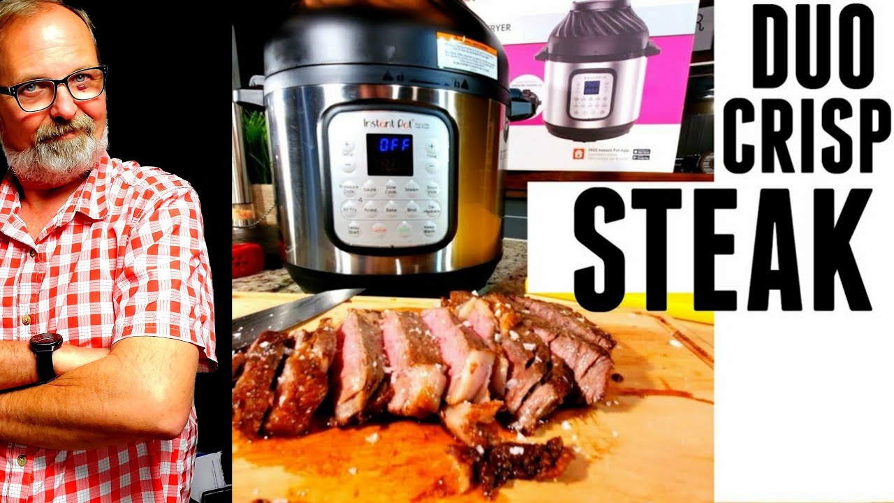 Instant Pot DUO CRISP & AIR FRYER | RIBEYE STEAK