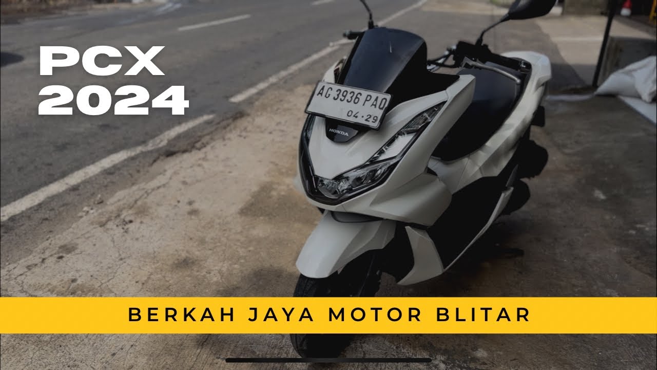 PCX 2024 BERKAH JAYA MOTOR BLITAR #fypシ #fyp