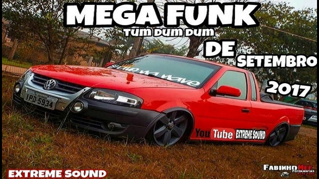 MEGA-FUNK TUM DUM DUM DE SETEMBRO 2017  NOVAS !