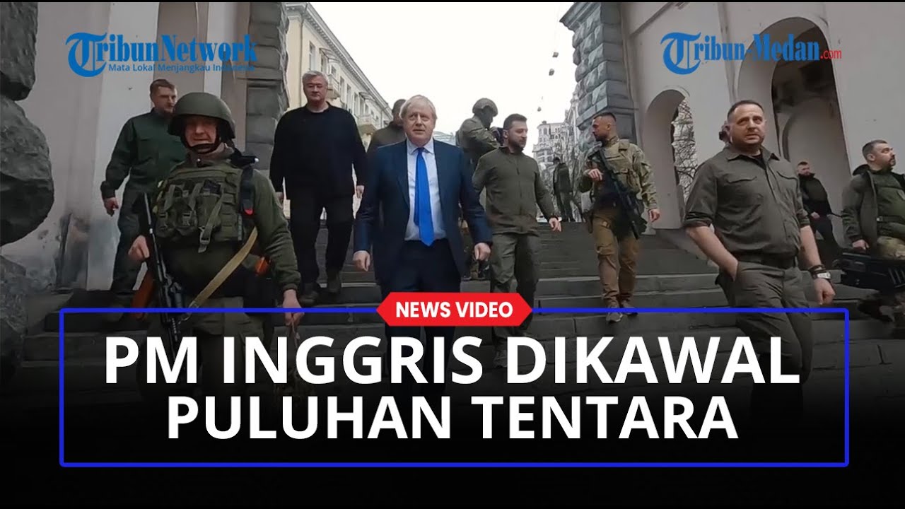 PM Inggris Boris Johnson Nekat Keliling Kiev Tanpa Rompi Anti-peluru