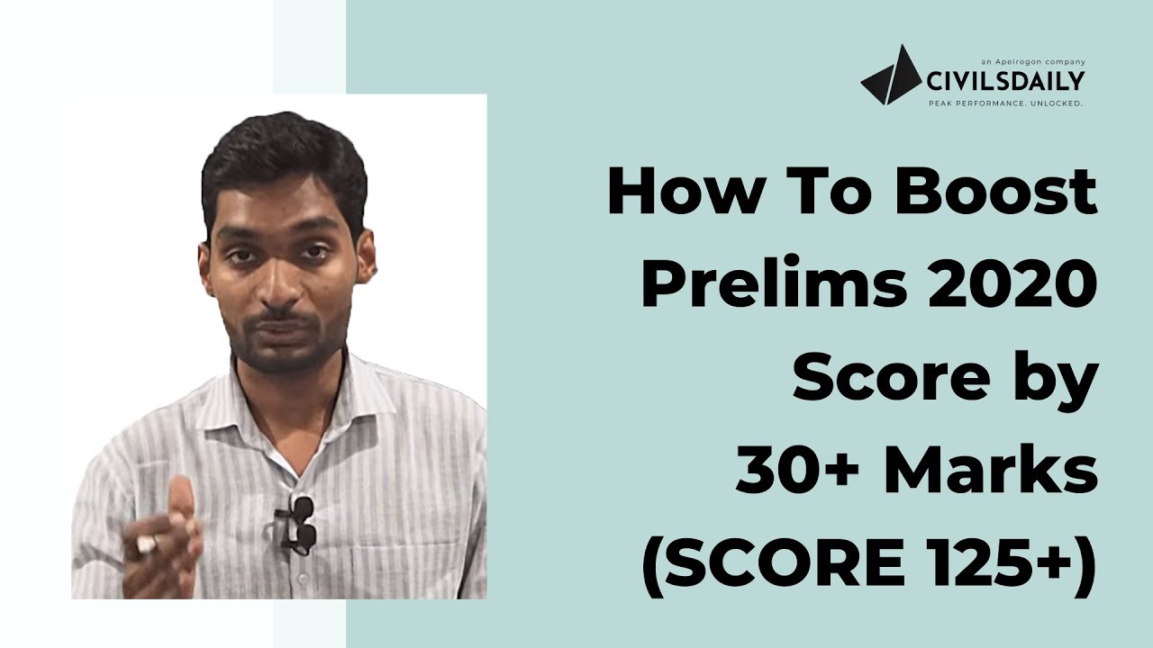 How To Boost Prelims 2020 Score by 30+ Marks (SCORE 125+)