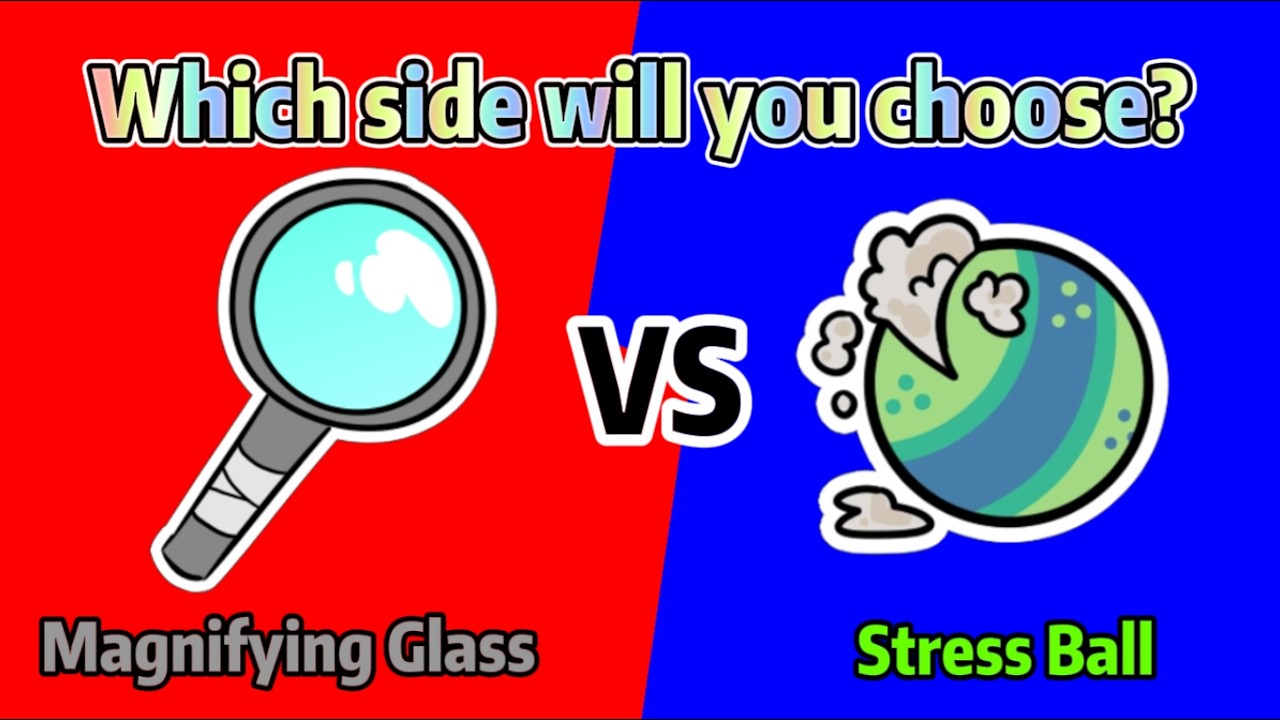 Is Stress Ball Better Than Magnifying Glass? || Dandy's World