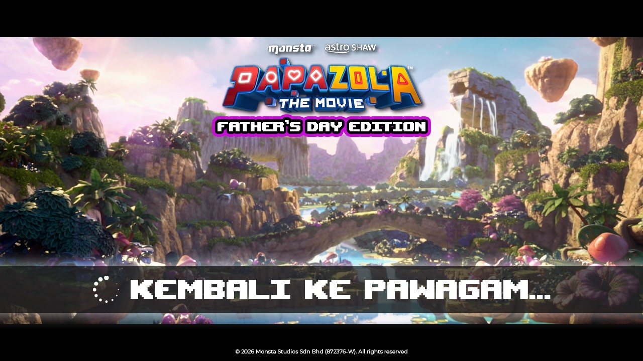 Loading Screen....Papa Zola The Movie 🎮 | 11 - 30 June 2026