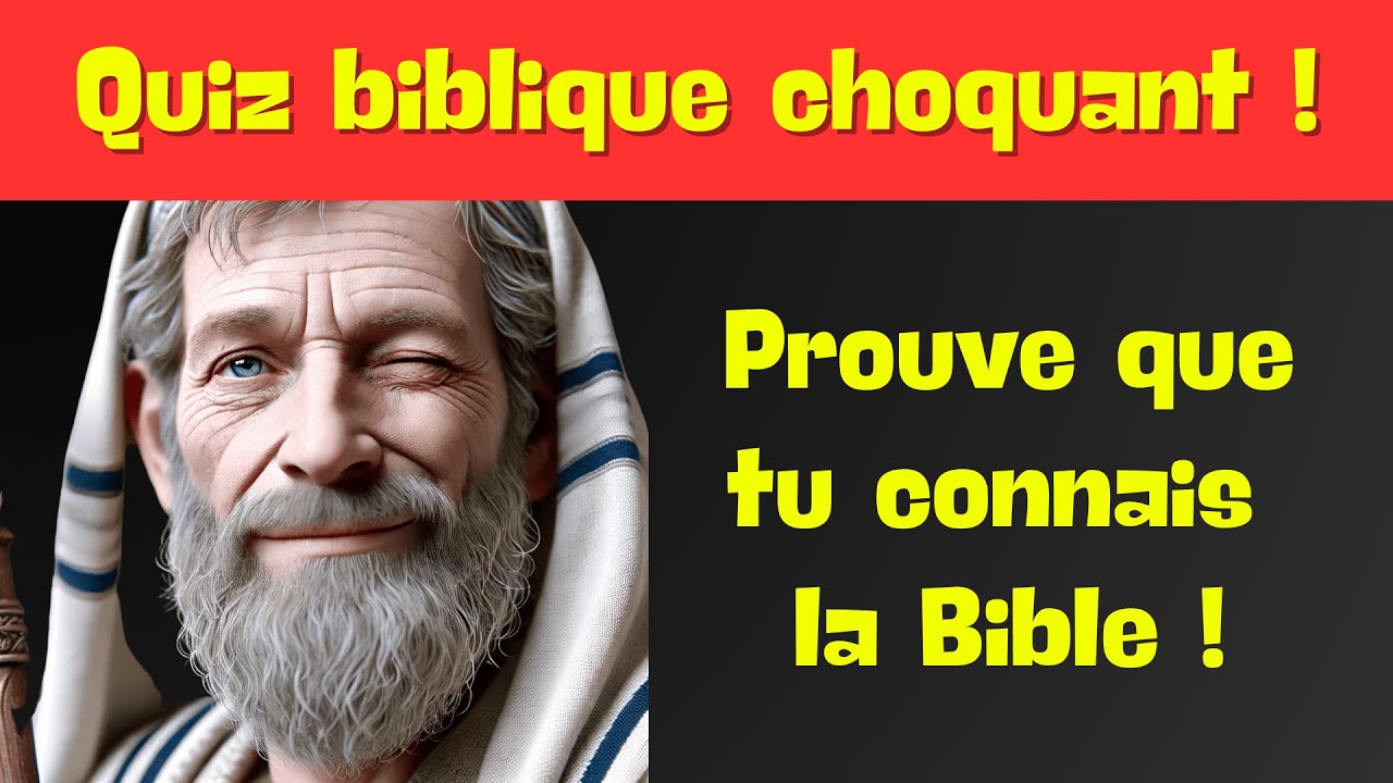 📖 D&eacute;fi Quiz Biblique Ultime | 50 Questions pour Tester vos Connaissances ! ✨