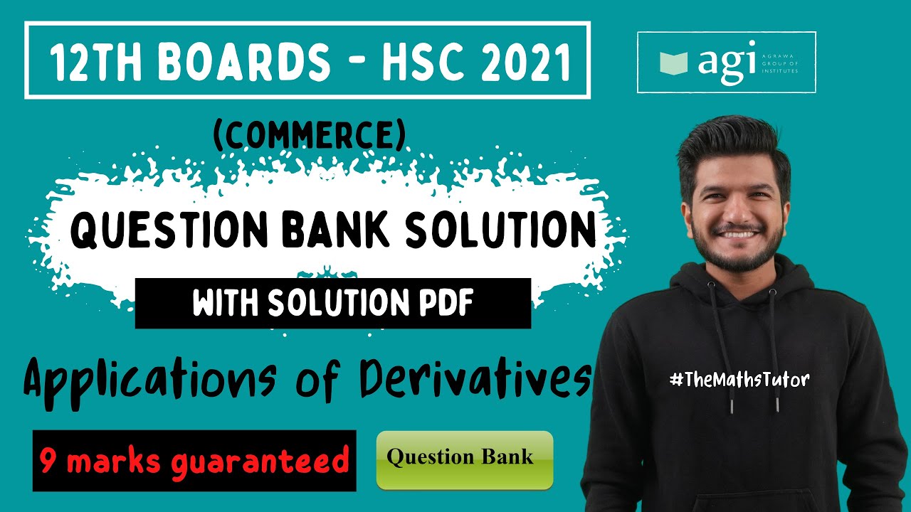 Question Bank Solutions | Applications of Derivatives | HSC 2022 | Class 12th | Maths 1 | Commerce