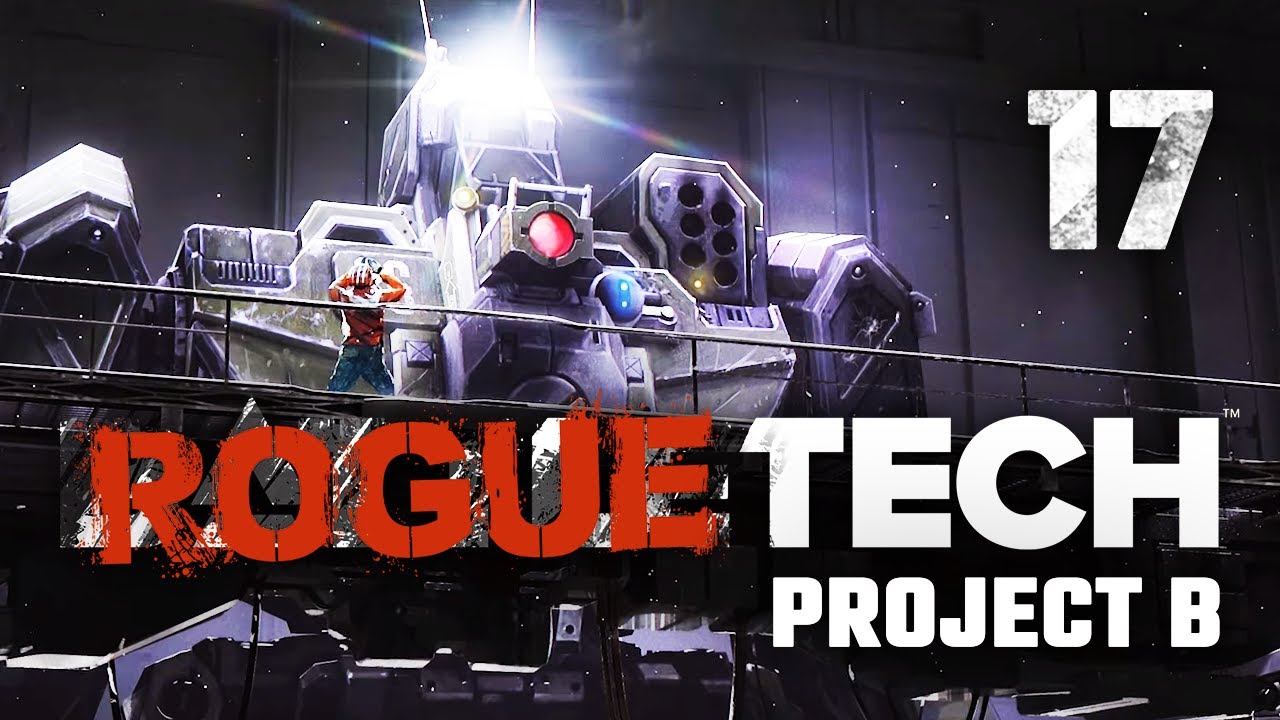 More Mechs = More Fun -  Roguetech Project B Career Mode Playthrough #17 [Battletech Modded]