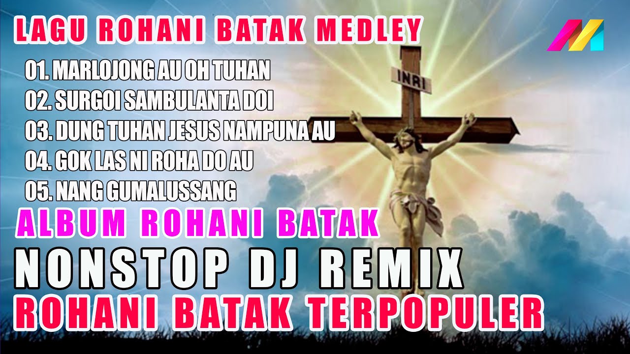Lagu Rohani Batak Medley ( Lagu Rohani Buku Ende) Lagu Dj Remix Rohani Batak Nonstop