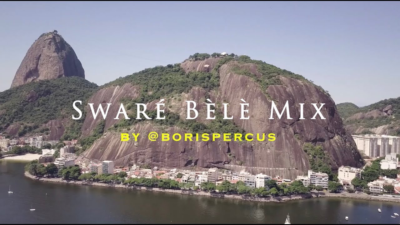 Swaré Bèlè Mix by @borispercus (Boris REINE-ADÉLAÏDE)