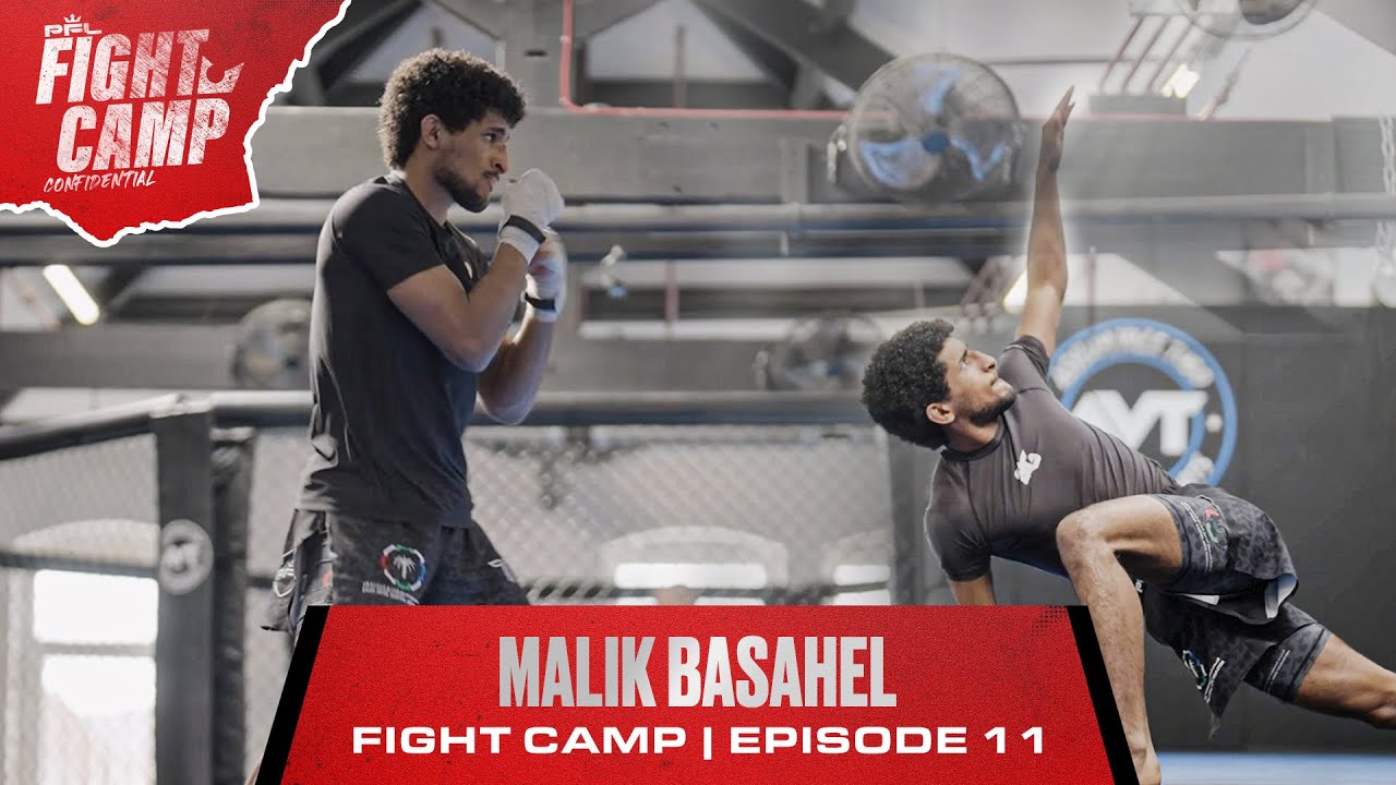 Episode 11 | Malik Basahel | Fight Camp