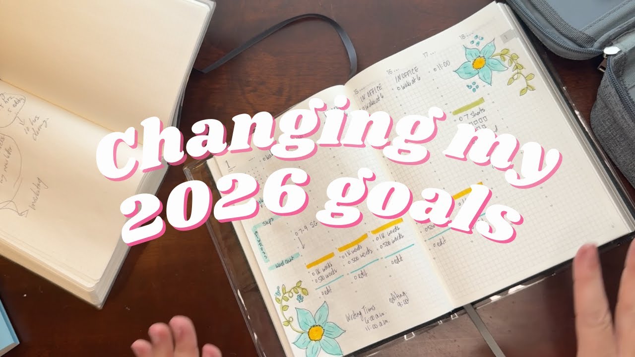Changing my 2026 Goals (Already)