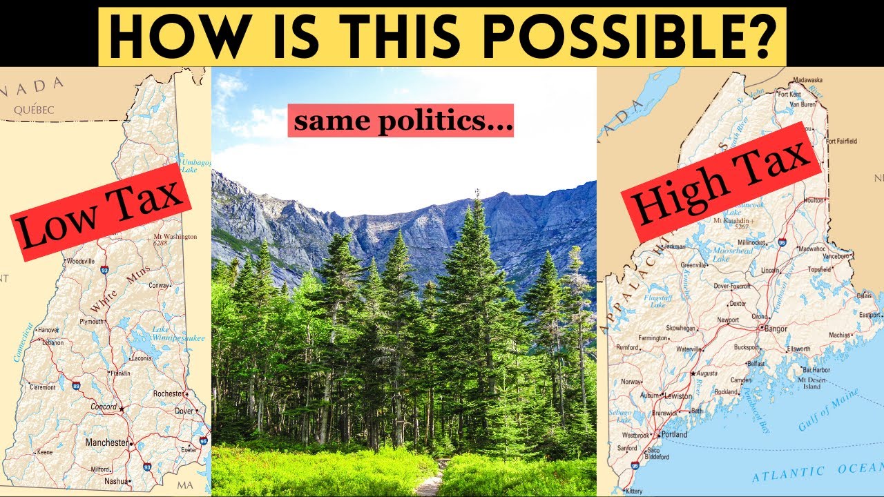 Maine vs. New Hampshire Taxes: How is this possible with same population, demographics & politics?
