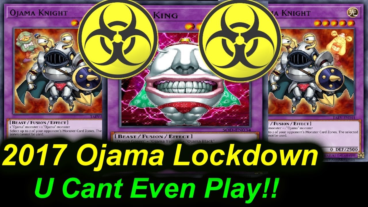 YGOPRO - Ojama Lockdown - You Cant Even Play Yu-Gi-Oh!!