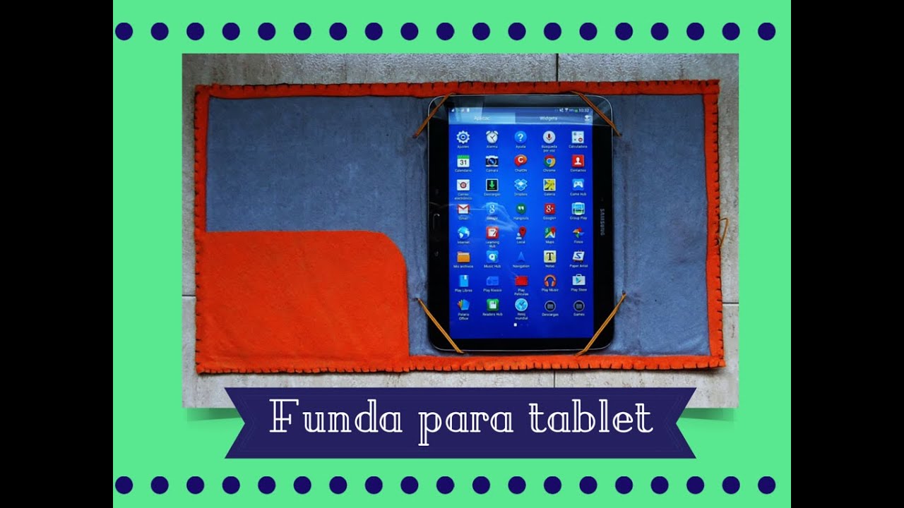 FUNDA PARA TABLET. DIY