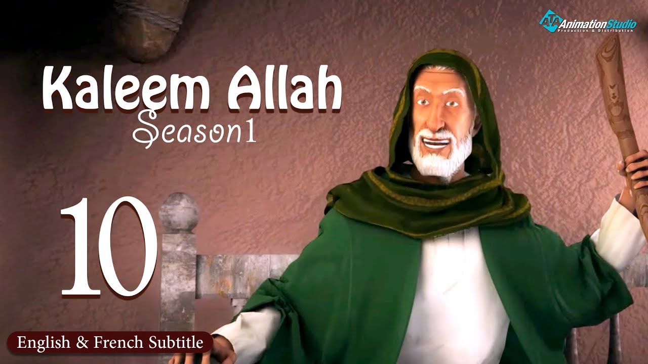 Kaleem Allah - Episode 10 (English & French Subtitles)