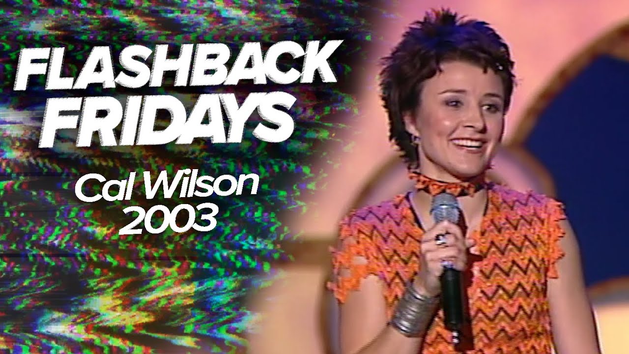 Cal Wilson - 2003 (Flashback Friday)