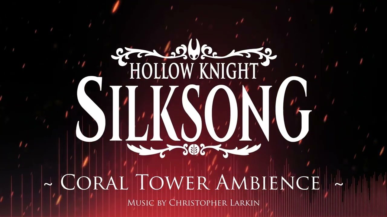 Silksong Ambience - Coral Tower Ambience (loopable) (gamerip)