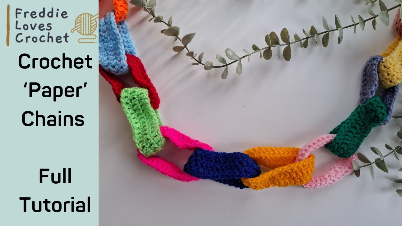 Crochet 'Paper' Chains Christmas Decoration | Easy Tutorial for Beginners!