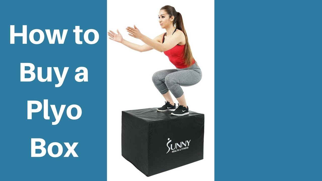 How to Buy a Plyo Box