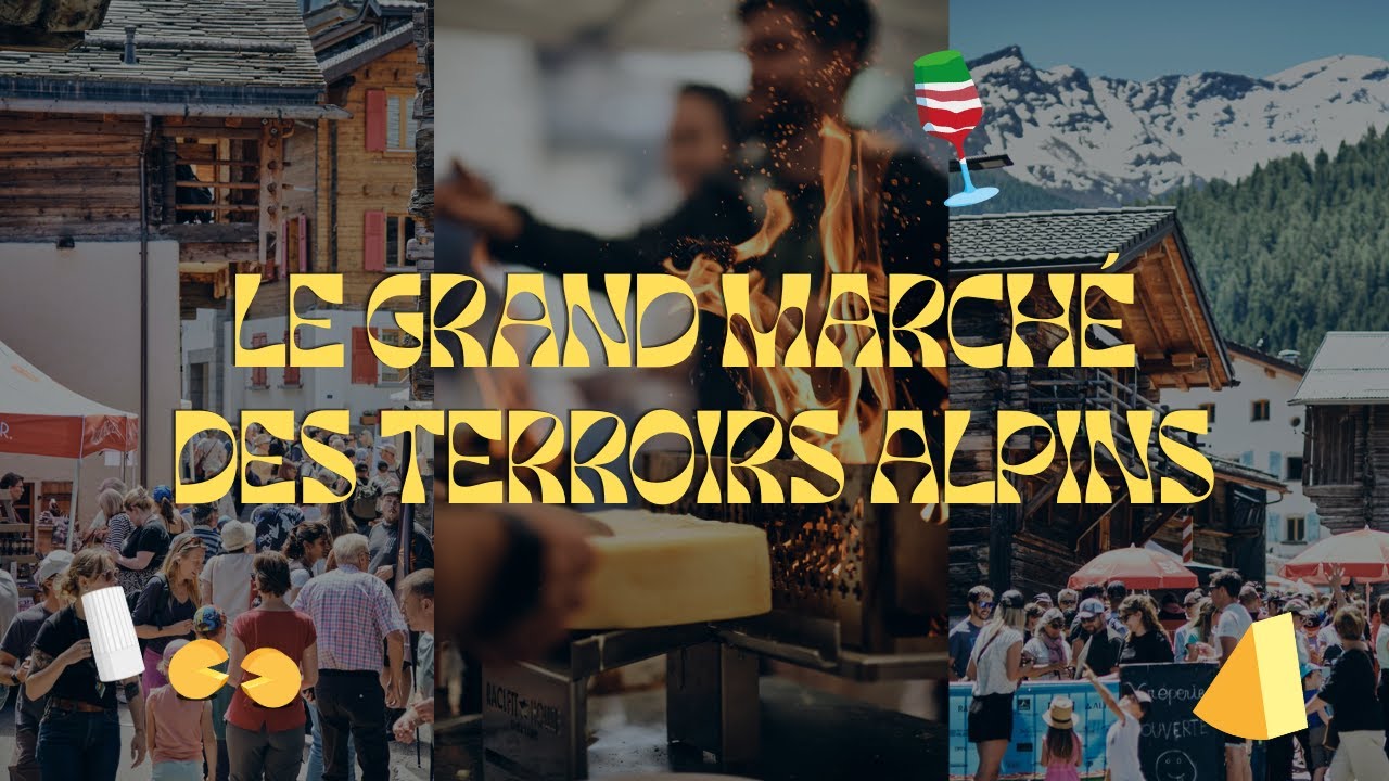 PALP Festival - Le Grand Marché des Terroirs Alpins 2024