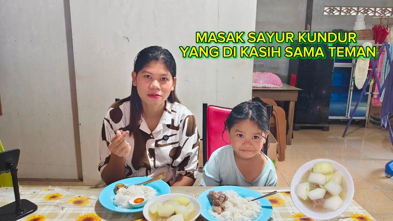 MAKAN BERDUA SAMA AMUNG DENGAN SAYUR KUAH KUNDUR DAN LANJUT PERGI KEBUN TANAM KUNDUR