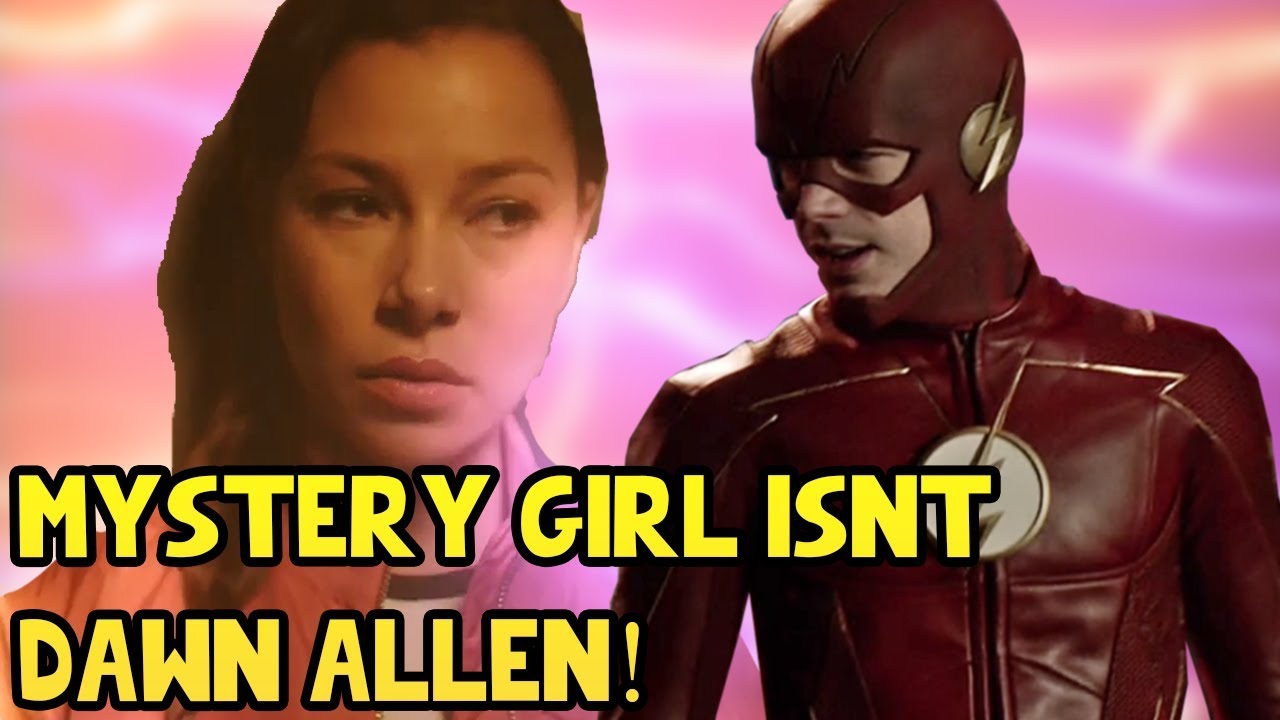 Mystery Girl Identity Revealed?! Mystery Girl Is Not Dawn Allen The Flash Season 4