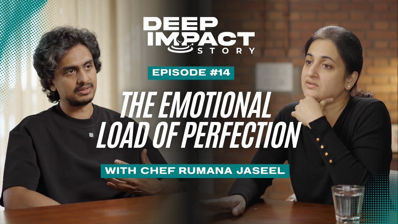 The Emotional Load of Perfection | Chef Rumana Jaseel on Building Incredible Art