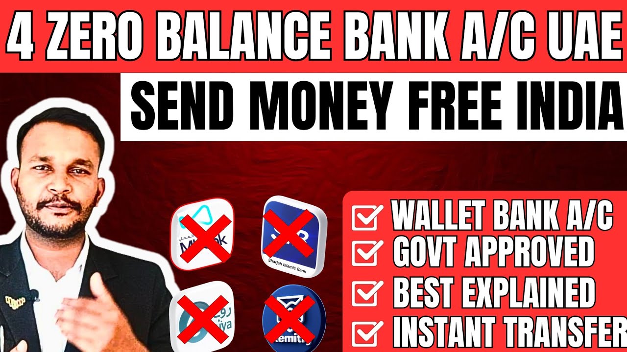 Top 4 Zero Balance wallet Bank Accounts in UAE to Money Transfer to India (Zero Fees)