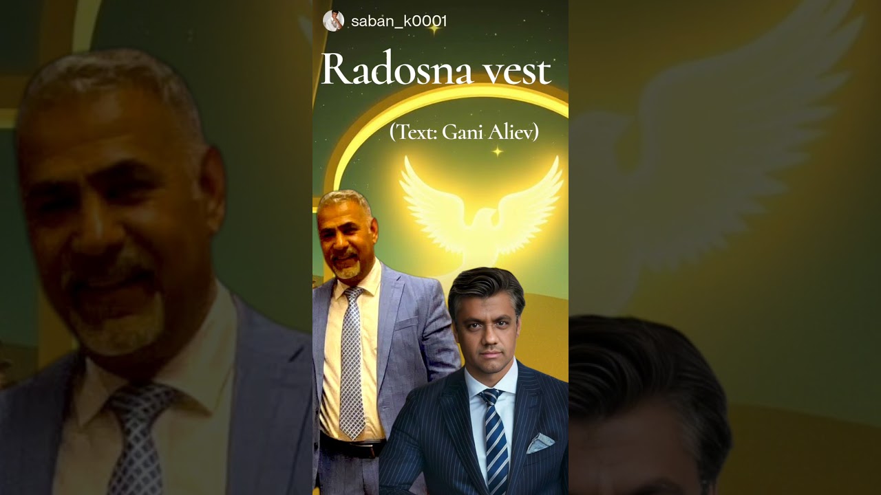 Radosna vest (Text: Gani Aliev) 26.02.2026