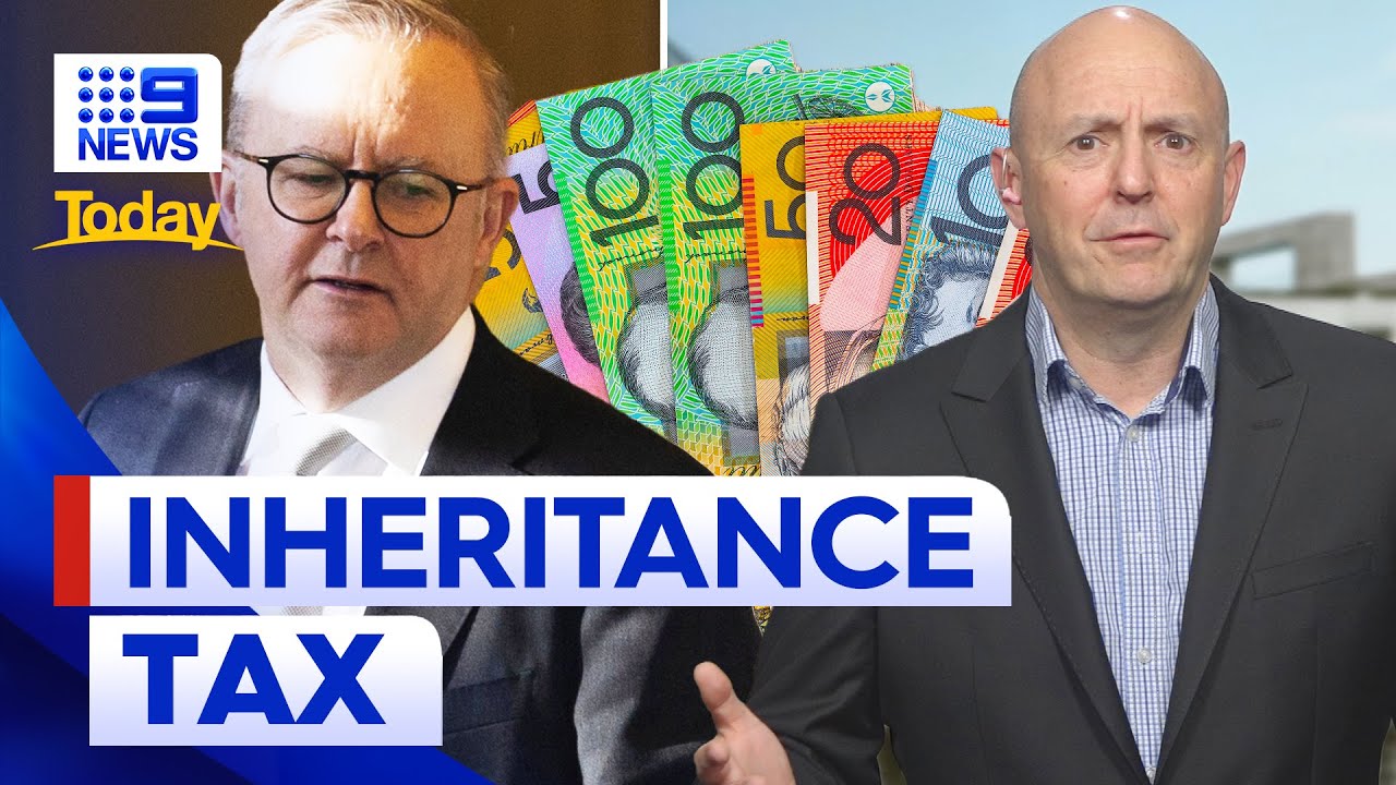 Prime Minister urged to look at introducing tax on inheritance | 9 News Australia