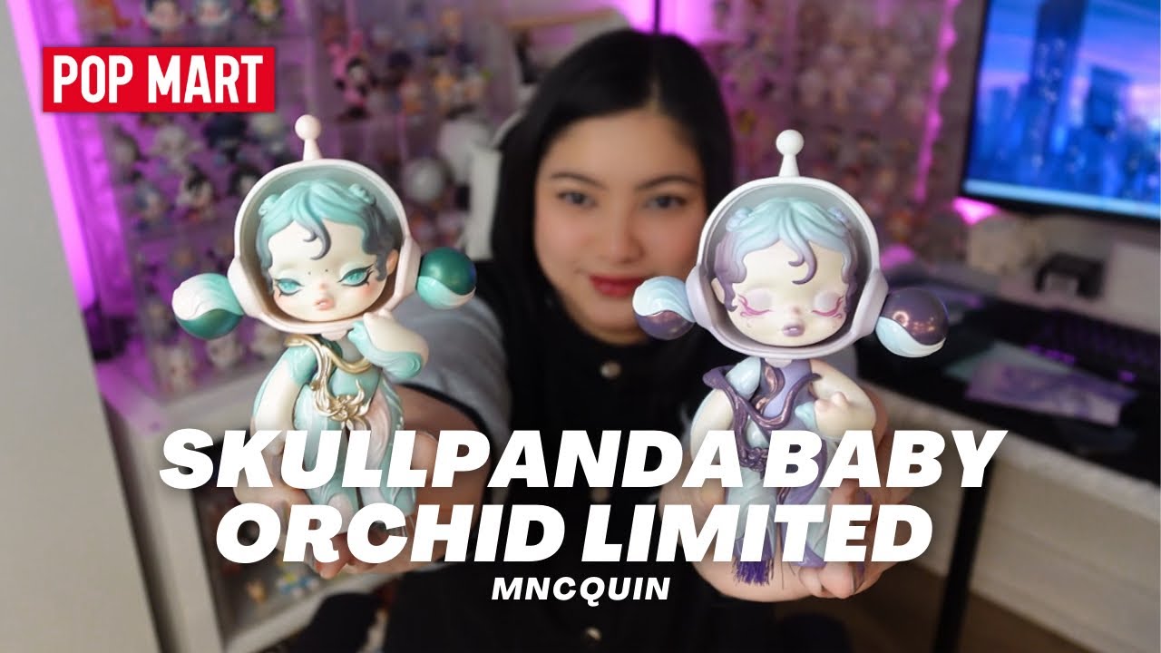 Unboxing SKULLPANDA Baby Orchid Exclusive Limited - @POPMARTOFFICIAL NEEDS TO STOP SCALPER BOTS!