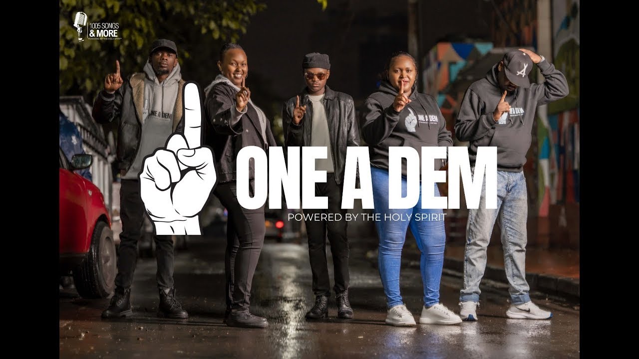 One A Dem - Andre Awili & Wuod Omollo, 1005 Songs.
