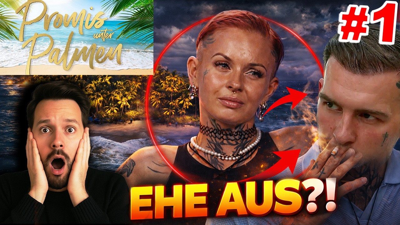 STREIT ESKALIERT KOMPLETT 😳 Ehe-Drama & Chaos direkt in Folge 1 | Promis unter Palmen