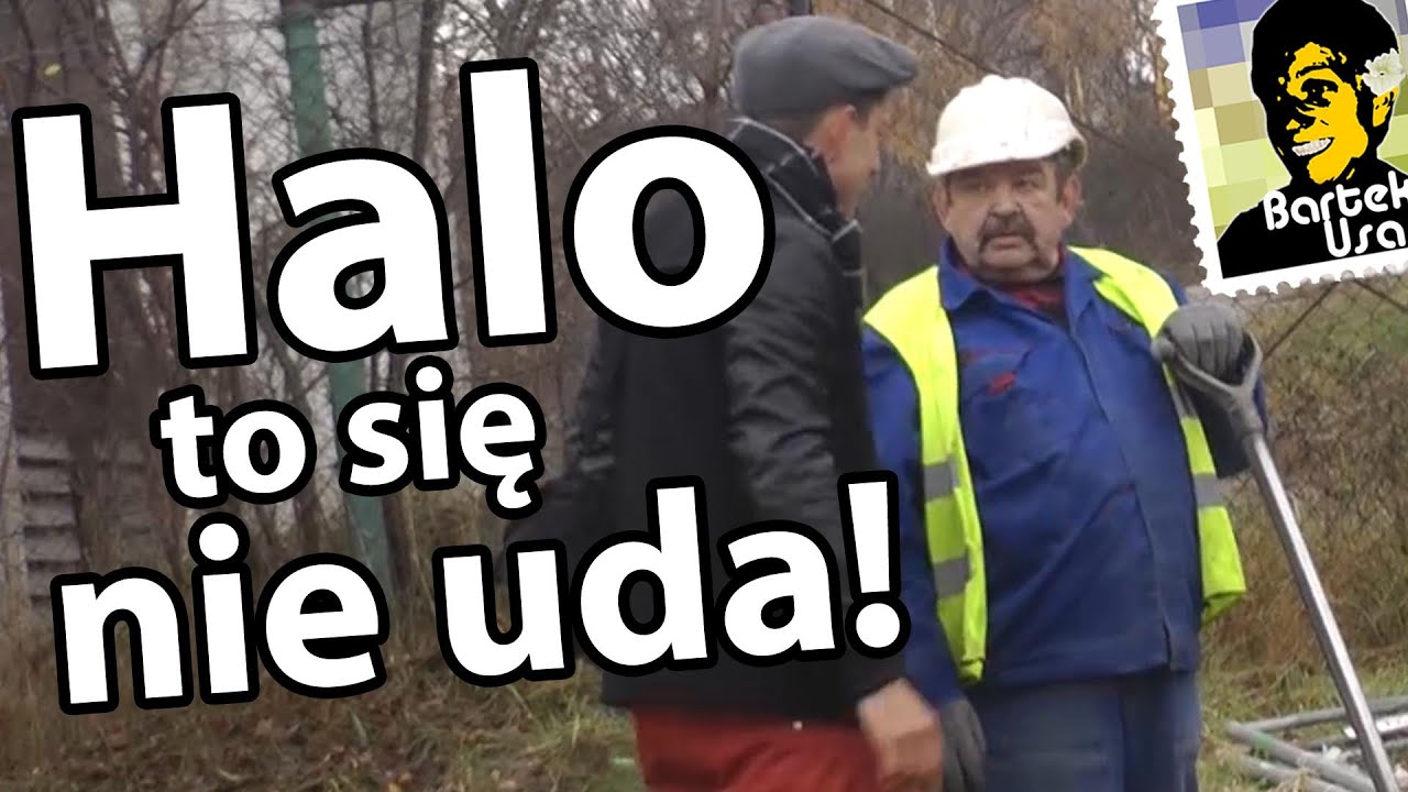 Halo, to się nie uda! / Bartek Usa