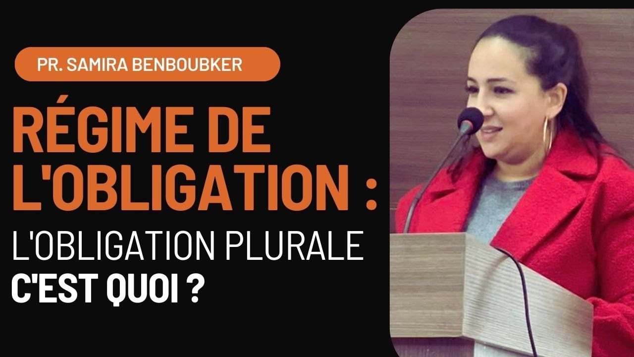 Régime de l'obligation : l'obligation plurale C'est quoi ? (Cours Gratuit)