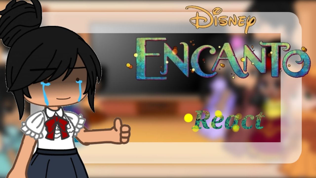 Encanto react to...|| gacha club|| part 1.5||Couldn't finish it because of lag lol