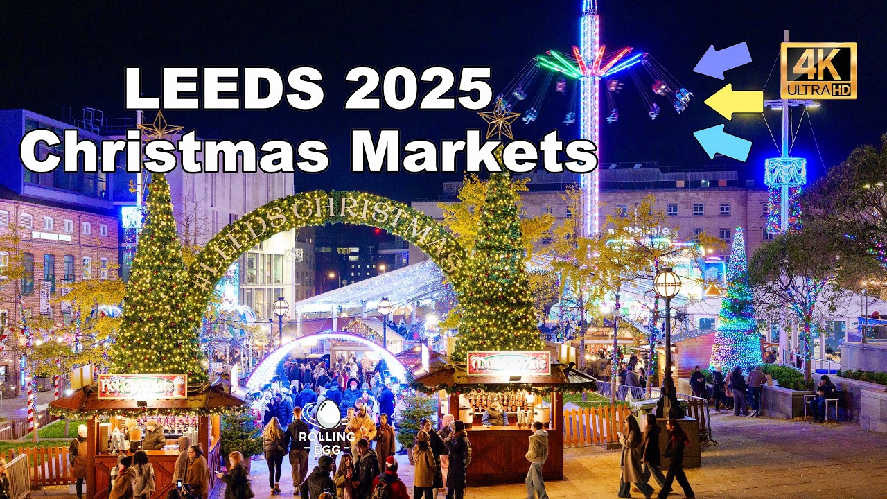 Leeds Christmas Market 2025 | Full Walkthrough 4K